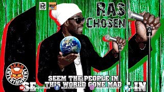 Ras Chosen  We A Seh God  November 2018 [upl. by Pamela]