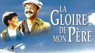 Critique  La gloire de mon père 1990 [upl. by Arreit]