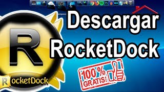 Cómo Descargar e Instalar RocketDock  Skins  Efectos Para Windows 7 81 y 10 Gratis [upl. by Atined]