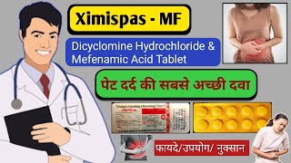 mefenamic acid amp dicyclomine hydrochloride tablets  Ximispas MF Tablet Meftal Spas tablet [upl. by Nnalyrehs]