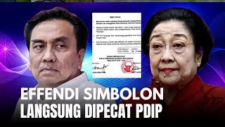 Sudah Jatuh Tertimpa Tangga PDIP Pecat Effendi Simbolon Karena Pengkhianat [upl. by Flanigan]