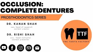 Occlusion Complete Dentures  Prosthodontics  Full Lecture 2023 [upl. by Carmela]