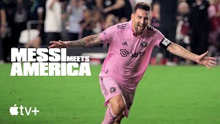 Messi Meets America — Official Trailer  Apple TV [upl. by Eseilana]