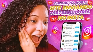 ESSE SITE ME ENVIOU 947 SEGUIDORES🔥  Novo Site para ganhar seguidores no Instagram [upl. by Schilit]