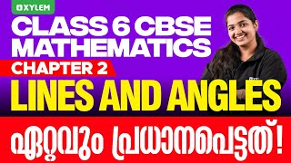 Class 6 CBSE Maths  Chapter 2 Lines And Angles  ഏറ്റവും പ്രധാനപെട്ടത്  Xylem Class 6 CBSE [upl. by Crudden]