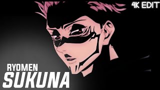 Ryomen Sukuna  JujutsuKaisen Edit  4K [upl. by Adnawyek]