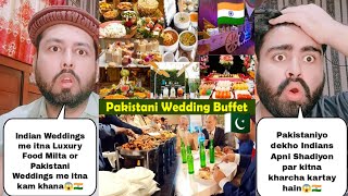 Indian Wedding Food Vs Pakistani Wedding Food  Pakistani Reaction [upl. by Luzader963]