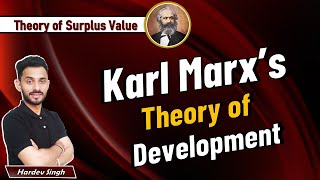 Karl Marxs theory of development  Theory of surplus value by Hardev Thakur ugcneteconomics [upl. by Gnanmas251]