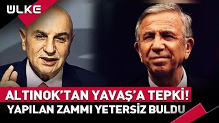 Turgut Altınoktan Mansur Yavaşa Zam Tepkisi haber [upl. by Abdul]