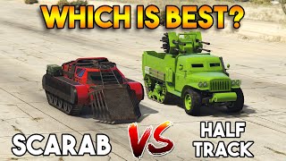 GTA 5 ONLINE  HALF TRACK VS SCARAB WHICH IS BEST [upl. by Joan]