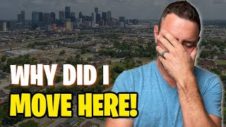 DONT Move To HOUSTON TX UNLESS You Can HANDLE These 15 FACTS [upl. by Colin]