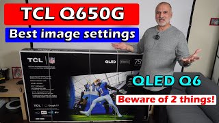 TCL 75 Q650G 4K 75quot TV Best image settings amp full review  2024 [upl. by Alida75]