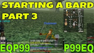 EverQuest Project 1999 Starting a Bard Part 3  The Adventures of Fluteman blowing 30 plat p99 EQ [upl. by Rheims]