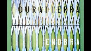 Duratierra  Enobra Álbum Completo [upl. by Dlonyer]