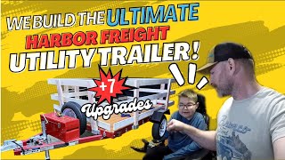 We Build the Ultimate Harbor Freight Utility Trailer [upl. by Naldo]