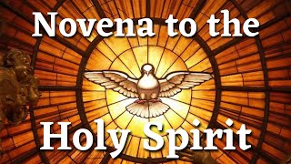 Holy Spirit Novena —Prayers for ALL 9 Days [upl. by Arekat765]