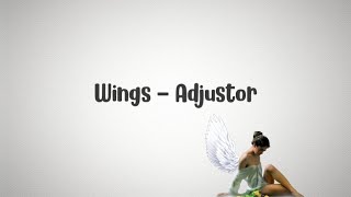 Wings  Adjustor [upl. by Kutzenco]