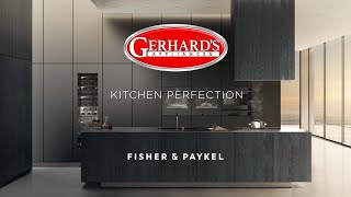 Fisher amp Paykel  Modern Kitchen Perfection [upl. by Eyahsal]