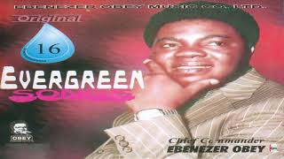 Chief Commander Ebenezer Obey  E Sa Ma Miliki Official Audio [upl. by Rafael210]