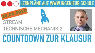 Countdown zur Klausur – Technische Mechanik 2 – 24062020 [upl. by Aimik380]