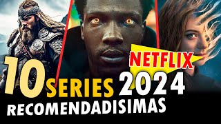 10 Mejores SERIES 2024 NETFLIX Hasta Hoy [upl. by Anahsal]