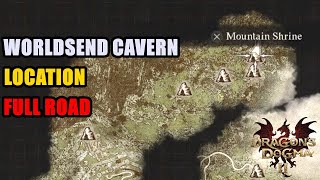 Worldsend Cavern Location Dragons Dogma 2 [upl. by Budworth]