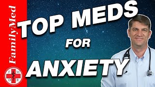 TOP MEDICATIONS FOR TREATING ANXIETY [upl. by Jonette]