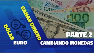 Parte 2 Ganar dinero cambiando monedas El Secreto [upl. by Aid744]