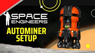 Autominer setup  Space Engineers [upl. by Esyahc]