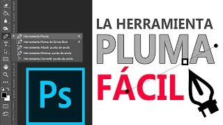 Tutorial Herramienta Pluma en Photoshop  FÁCIL [upl. by Ilbert]