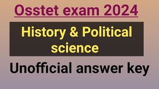 History and polscience Unofficial answer key osstet exam 2024arts subject question [upl. by Lemyt775]