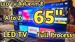 65quot LED TV  Android Smart TV  How to Assemble  Full Process [upl. by Aniahs]