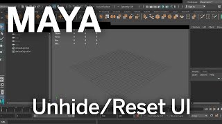 Maya How to UnhideReset Interface [upl. by Walther902]