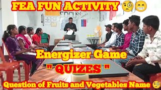 FEA Energizers amp Activities 🧐 Ice breaker  quot Quize quot  quotEnergizerquot fea activity educatio [upl. by Ahterahs]