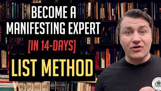 The TRUSTED 14 Day MANIFESTING MASTERY System LIST METHOD Exercise [upl. by Sucitivel]