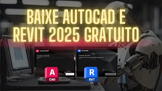 COMO BAIXAR E INSTALAR AUTOCAD E REVIT 2025 GRATUITO PARA ESTUDANTE [upl. by Imerej]