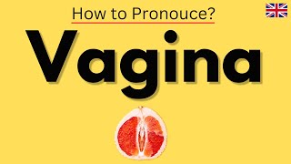 🇬🇧 How to pronounce VAGINA in English  Spoken English Classes [upl. by Sineray]