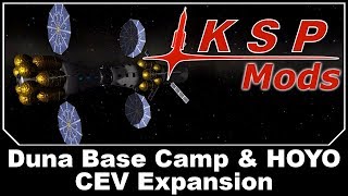 KSP Mods  Duna Base Camp amp HOYO CEV Expansion [upl. by Bohun]