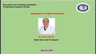 Management of Spinal Cord Injury Early Care and Transport [upl. by Sabella]