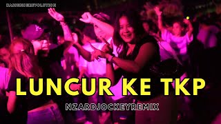 BASS SENTAK  LUNCUR KE TKP  NZAR DJOCKEY REMIX 2025 [upl. by Elle444]