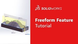 Freeform Feature  Tutorial  SOLIDWORKS [upl. by Itram]