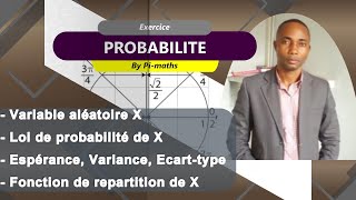 LOI DE PROBABILITE ESPERANCE VARIANCE ECARTTYPE ET LA FONCTION DE REPARTITION DUNE VARIABLE [upl. by Yunick]