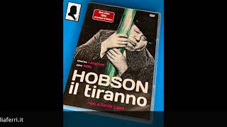 Recensione del film “Hobson il tiranno” di David Lean 1954 [upl. by Ocnarfnaig]