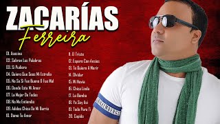 ZACARÍAS FERREIRA SUS MEJORES ÉXITOS  LAS GRANDES CANCÍONES EN BACHATA DE ZACARÍAS FERREIRA [upl. by Gabie]