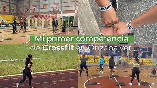 Mi primer competencia de Crossfit ¿Cómo vencí el miedo [upl. by Laekcim]