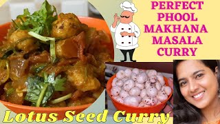 Phool Makhana Curry  How To Make Phool Makhani In Telugu  Lotus Seed Curry  Dadsgirlvinee [upl. by Ettenal973]