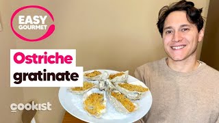 Ostriche gratinate la ricetta facile dell’antipasto di pesce raffinato e prelibato [upl. by Iroc573]