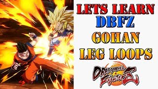 Lets learn DBFZ  All about Adult Gohans leg loop combos [upl. by Trini109]