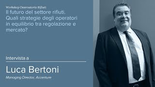 Luca Bertoni Managing Director di Accenture [upl. by Hodgkinson]