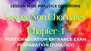 Lower Non Chordates Chapter 1 Practice Questions post graduation entrance exam preparation [upl. by Yuma631]